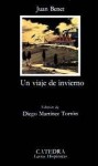 Un viaje de invierno - Juan Benet