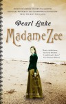 Madame Zee - Pearl Luke