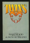 Twins: A Novel - Bari Wood, Jack Geasland