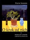 O krok od nich. Przekłady z poetów amerykańskich - Piotr Sommer