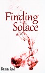 Finding Solace - Barbara Speak