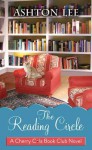 The Reading Circle: The Cherry Cola Book Club Novel - Ashton Lee