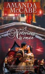 A Notorious Woman (Harlequin Historical) - Amanda McCabe