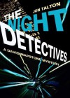 The Night Detectives - Jon Talton, To Be Announced