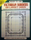 Ready-To-Use Victorian Borders on Layout Grids - Carol Belanger-Grafton