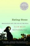 Eating Stone Eating Stone - Ellen Meloy