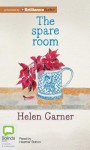 The Spare Room - Helen Garner, Heather Bolton