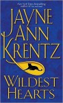 Wildest Hearts - Jayne Ann Krentz