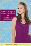 The Clique Summer Collection #1: Massie - Lisi Harrison