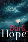 Dark Hope - Monica McGurk