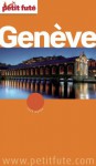 Genève (avec cartes, photos + avis des lecteurs) (City Guides Monde) - Collectif, Dominique Auzias, Jean-Paul Labourdette