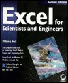 Excel for Scientists and Engineers [With Disk] - William J. Orvis