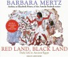 Red Land, Black Land: Daily Life in Ancient Egypt - Barbara Mertz, Lorna Raver