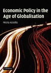 Economic Policy in the Age of Globalisation - Nicola Acocella, Brendan Jones