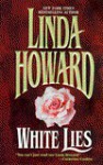 White Lies - Linda Howard