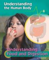 Understanding Food and Digestion - Robert Snedden