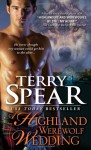 A Highland Werewolf Wedding - Terry Spear