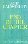 End of the Chapter (The Forsyte Chronicles, #7-9) - John Galsworthy