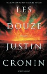 Les Douze (Le Passage, #2) - Justin Cronin