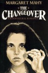 CHANGEOVER, THE - Margaret Mahy