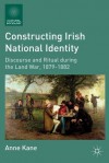 Constructing Irish National Identity (Cultural Sociology) - Anne Kane