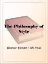 The Philosophy of Style - Herbert Spencer