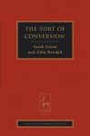 The Tort of Conversion - Sarah Green, John Randall