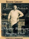 The Master Butchers Singing Club - Louise Erdrich