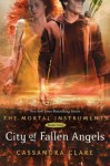 (City of Fallen Angels) By Clare, Cassandra (Author) Hardcover on (04 , 2011) - Cassandra Clare