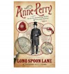 Long Spoon Lane (Charlotte & Thomas Pitt, #24) - Anne Perry