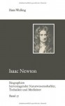 Isaac Newton (Biographien hervorragender Naturwissenschaftler, Techniker und Mediziner) (German Edition) - Hans Wussing