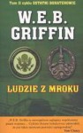 Ludzie z mroku - W.E.B. Griffin