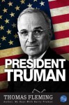 President Truman (The Thomas Fleming Library) - Thomas J. Fleming