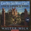 Can You See What I See?: Once Upon a Time: Picture Puzzles to Search and Solve - Walter Wick