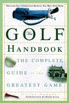 The Golf Handbook: The Complete Guide to the Greatest Game - Peter Allis, Vivien Saunders, Peter Alliss