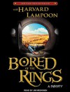 Bored of the Rings: A Parody - The Harvard Lampoon