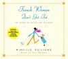 French Women Don't Get Fat: the Secret of Eating for Pleasure - Mireille Guiliano