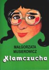 Kłamczucha - Małgorzata Musierowicz