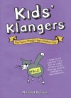 Kids' Klangers: The Funny Things That Children Say - Richard Benson