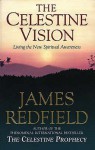 Celestine Vision - James Redfield