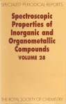 Spectroscopic Properties of Inorganic and Organometallic Compounds - Royal Society of Chemistry, Brian E. Mann, Keith B. Dillon, Stephen J. Clark, John D. Donaldson, Royal Society of Chemistry, Keith B Dillon, Stephen J Clark, John D Donaldson