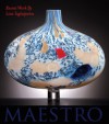 Maestro: Recent Work by Lino Taliapietra - Claudia Gorbman