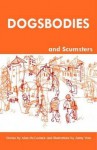 Dogsbodies and Scumsters - Alan Mccormick