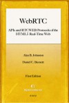 WebRTC APIs: and RTCWEB Protocols of the HTML5 Real-Time Web - Alan B. Johnston, Daniel C. Burnett