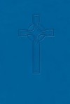 Book of Common Worship, Pastoral Edition - Westminster, Westminster John Knox Staff, Cumberland Presbyterian Church, Theology Presbyterian Church Hu S.