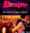 Desire Unlimited: The Cinema of Pedro Almodóvar - Paul Julian Smith