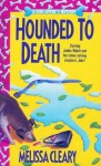 Hounded to Death - Melissa Cleary