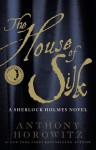 House Of Silk - Anthony Horowitz