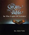 The QurAn & Bible : In The Light Of Science - Zakir Naik