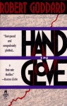 Hand in Glove - Robert Goddard